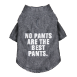 The Essential T-Shirt - No Pants Are The Best Pants Online Hot Sale